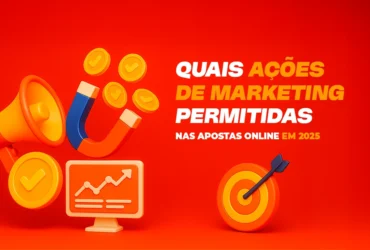 Quais Acoes de Marketing Sao Permitadas Nas Apostas