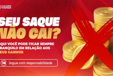 SEU SAQUE NAO CAI